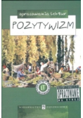 Opracowania lektur Pozytywizm