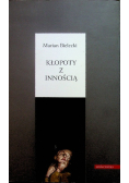 Kłopoty z Innością