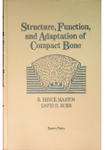 Structure Function and Adaptation of Compact Bone