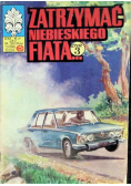 Zatrzymać niebieskiego fiata Część 3