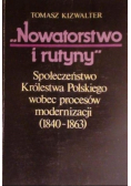 Nowatorstwo i rutyny