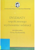 Dylematy współczesnego wychowania i edukacji