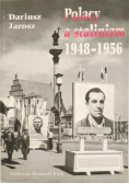 Polacy a stalinizm 1948-1956