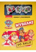 Psi Patrol. Zabawy z magnesami. Wybrani do akcji