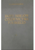 Zarys dziejów odlewnictwa polskiego