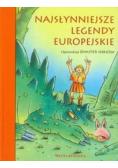 Najsłynniejsze legendy europejskie