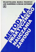 Metodyka praktycznego nauczania zawodu