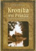 Kronika wsi Pruszcz w powiecie Gdańskie Wyżyny