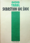 Sebastian we śnie i inne wiersze