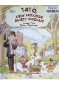 Tato kiedy przyjdzie Święty Mikołaj?