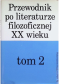 Przewodnik po literaturze filozoficznej Tom 2