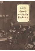 Gawędy o czasach i ludziach
