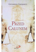 Przed Całunem