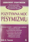Pozytywna moc pesymizmu