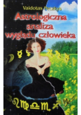 Astrologiczna analiza wyglądu człowieku