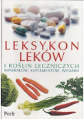 Leksykon leków i Roślin Leczniczych minerałów suplementów witamin