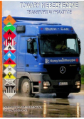 Towary niebezpieczne Transport w praktyce