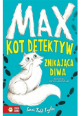 Max Kot detektyw Znikająca diwa