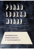 Ponad ludzką miarę wspomnienia operowanych z Ravensbruck