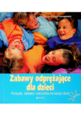 Zabawy odprężające dla dzieci