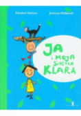 Ja i moja siostra Klara