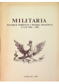 Militaria Polskich Formacji i Wojska Polskiego z lat 1914-1922