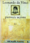 Leonardo da Vinci pierwszy uczony