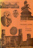 Świerklaniec w dawnych widokach