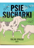 Psie sucharki idą na spacer