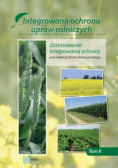 Integrowana ochrona upraw rolniczych Tom 2