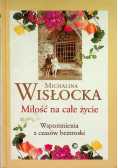 Miłość na całe życie Wspomnienia z czasów beztroski