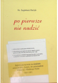 Po pierwsze nie nudzić