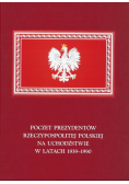 Poczet prezydentów Rzeczypospolitej Polskiej na uchodźstwie w latach 1939-1990
