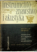 Instrumentoznawstwo i akustyka. Podręcznik dla średnich szkół muzycznych