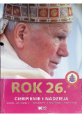 Rok 26 Cierpienie i nadzieja