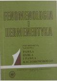 Fenomenologia i hermeneutyka Tom 3
