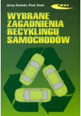 Wybrane zagadnienia recyklingu samochodów
