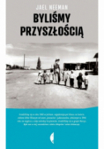 Byliśmy przyszłością