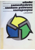 Silniki samochodowe zasilane paliwami zastępczymi