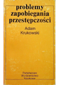 Problemy zapobiegania przestępczości