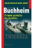 Przez piekło do Brestu