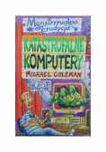 Katastrofalne komputery