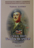 Generał broni Władysław Anders