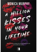 A Million Kisses In Your Lifetime