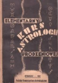 Elementarny kurs astrologii urodzeniowej, 1937 r.