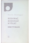 Budować mieszkać myśleć