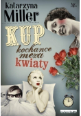 Kup kochance męża kwiaty