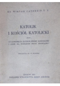 Katolik i Kościół katolicki, 1931 r.