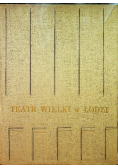 Teatr Wielki w Łodzi
