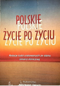 Polskie życie po życiu Relacje ludzi uratowanych ze stanu śmierci klinicznej